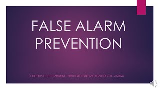 City of Phoenix Police Department False Alarm Prevention Program