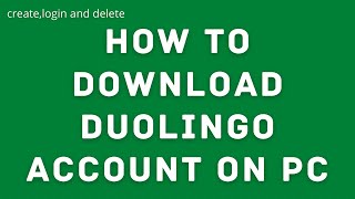 How to download Duolingo App on PC