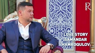 Love story - Samandar Hamroqulov (Muhabbat qissalari) #UydaQoling