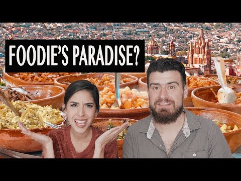 Video SAN MIGUEL DE ALLENDE FOOD GUIDE - youtube