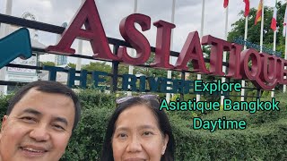 Explore Asiatique by day- Part 1