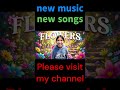 Trending Viral Epic Banger Music Song Called FLOWERS