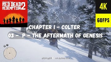 RDR 2 - CHAPTER I - 03 -  P - The Aftermath of Genesis - مترجمة - No Commentary - 4K 60FPS