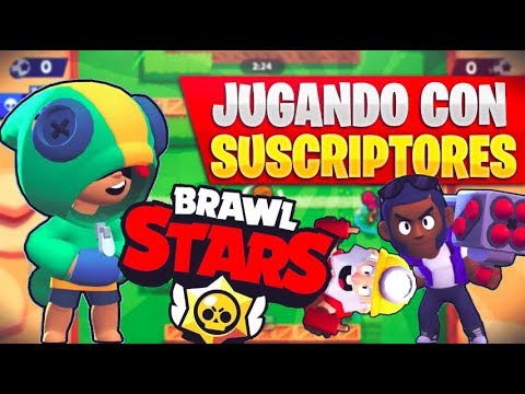 TOP ESPAÑOL DE BRAWL STARS JUGANDO CON SUSCRIPTORES ...