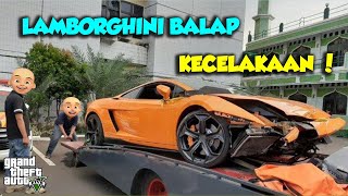Lamborghini Sultan Upin Ipin Kecelakaan parah - GTA V Upin Ipin Episode Spesial 88