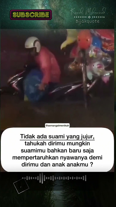 Hal yang perlu di ketahui dari perjuangan Suami untuk keluarga #perjuanganhidup #bijakquote  #sedih