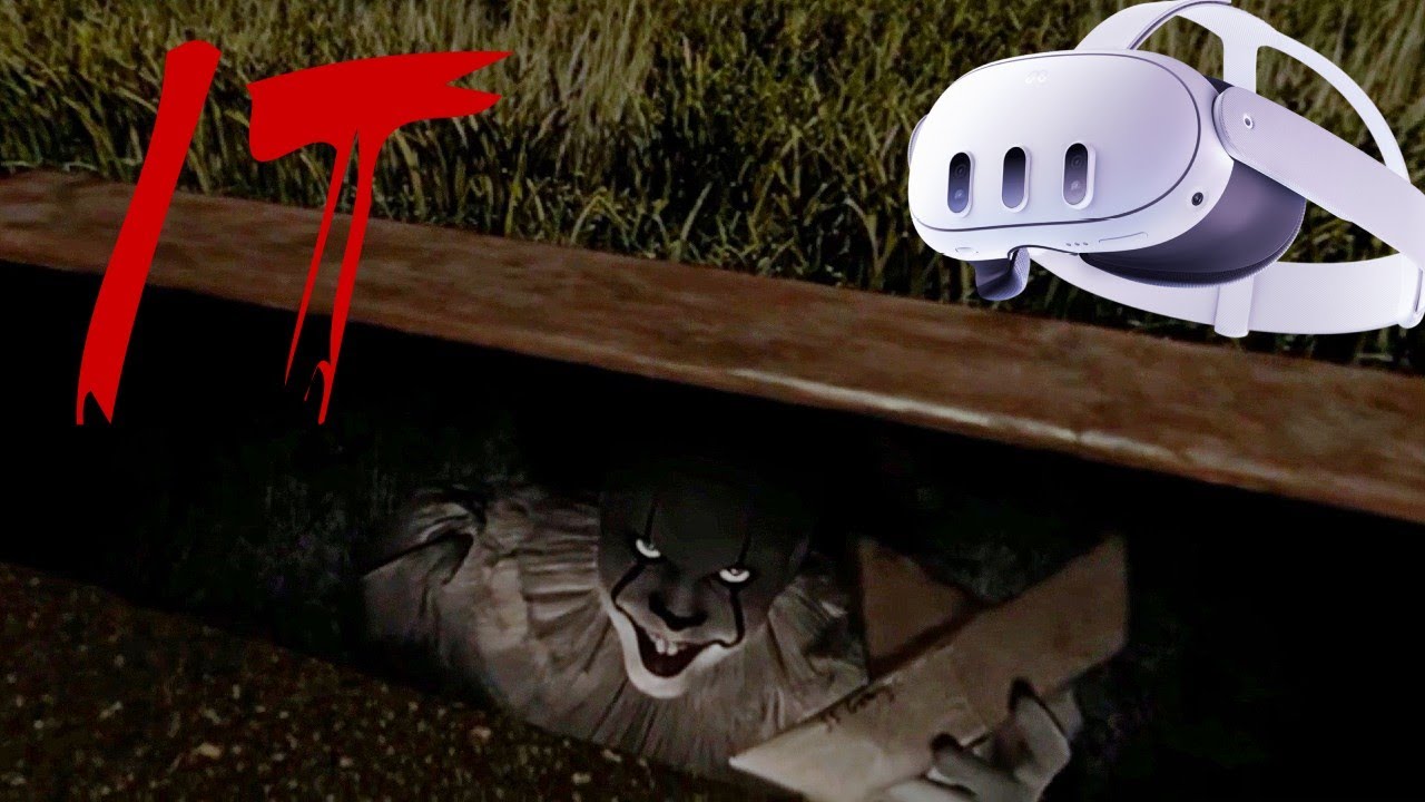 PENNYWISE THE CLOWN - IT PART 1 - IN VIRTUAL REALITY