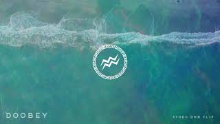 Doobey - Stoec Dnb Flip