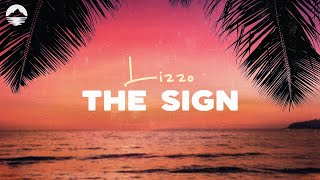 The Sign - Lizzo | Lyric Video