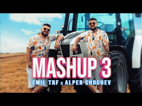 Emil TRF, Alper Chochev - Mashup 3 (Official Video)