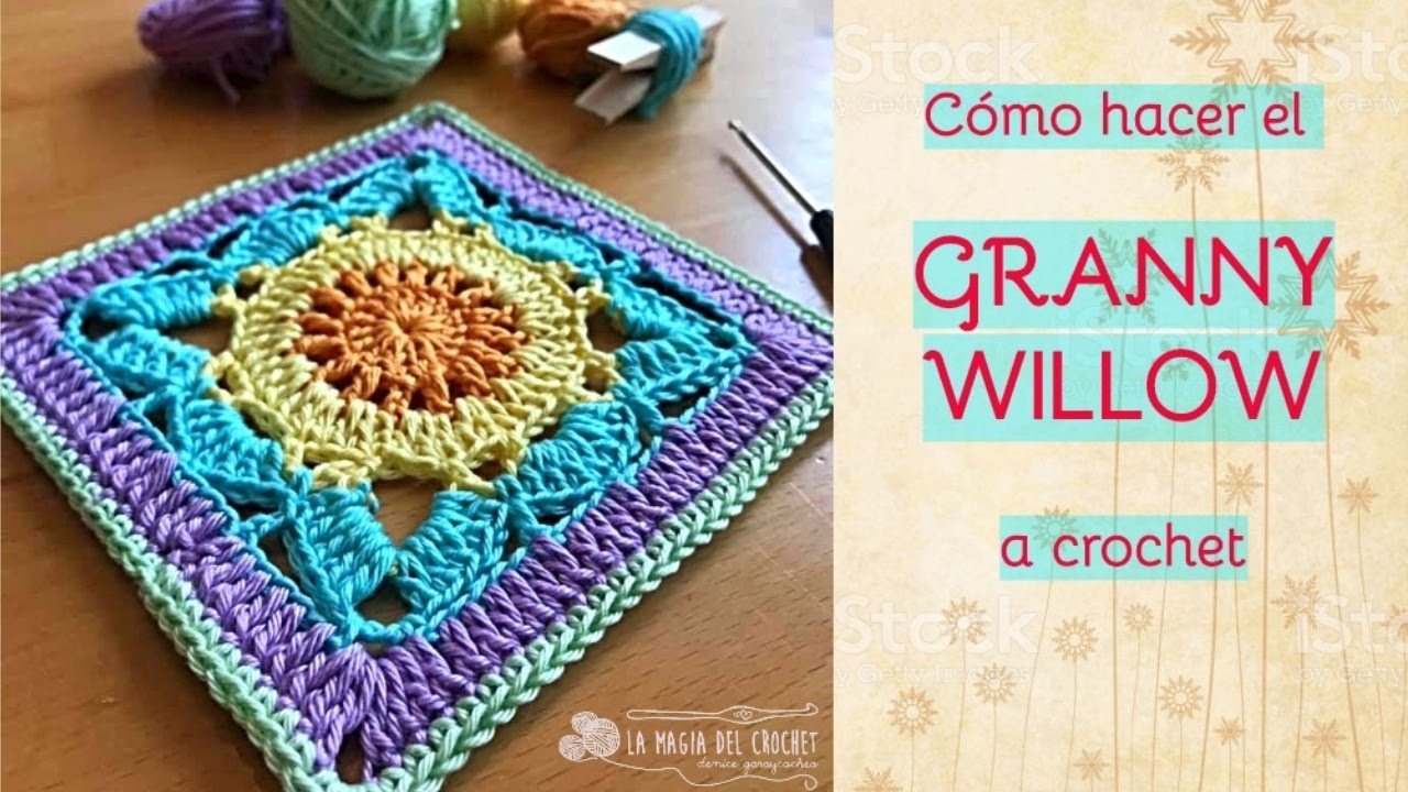 GRANNY WILLOW paso a paso -La Magia del Crochet-