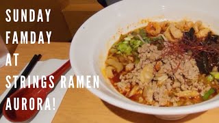 Sunday Famday at STRINGS Ramen Shop Aurora!