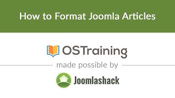 Joomla Beginner Class, Lesson #11: How to Format Joomla Articles