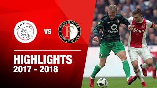 Highlights | Ajax  Feyenoord | Eredivisie 20172018