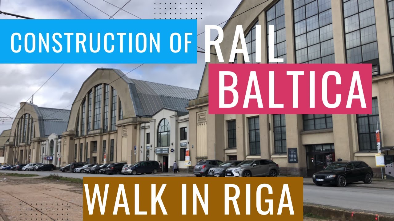 Riga Center Market. Maskachka. Rail Baltica and Fast Tram Construction ...