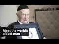 The world's oldest man