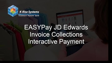EASYPay JD Edwards Invoice Collections - Interactive Payment