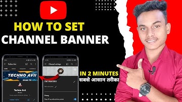 YouTube Banner Kaise Lagaye 2022  || How To Add Banner On YouTube Channel || Techno avii