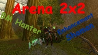 Arena 2x2 BM Hunter and Enhancement shaman 1900 (Арена 2х2 Бм Хант и Энх Шаман)