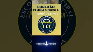 Podcast Conexão Família Escola - Minuto Baron: EP1 Reunião de Pais 3º bimestre