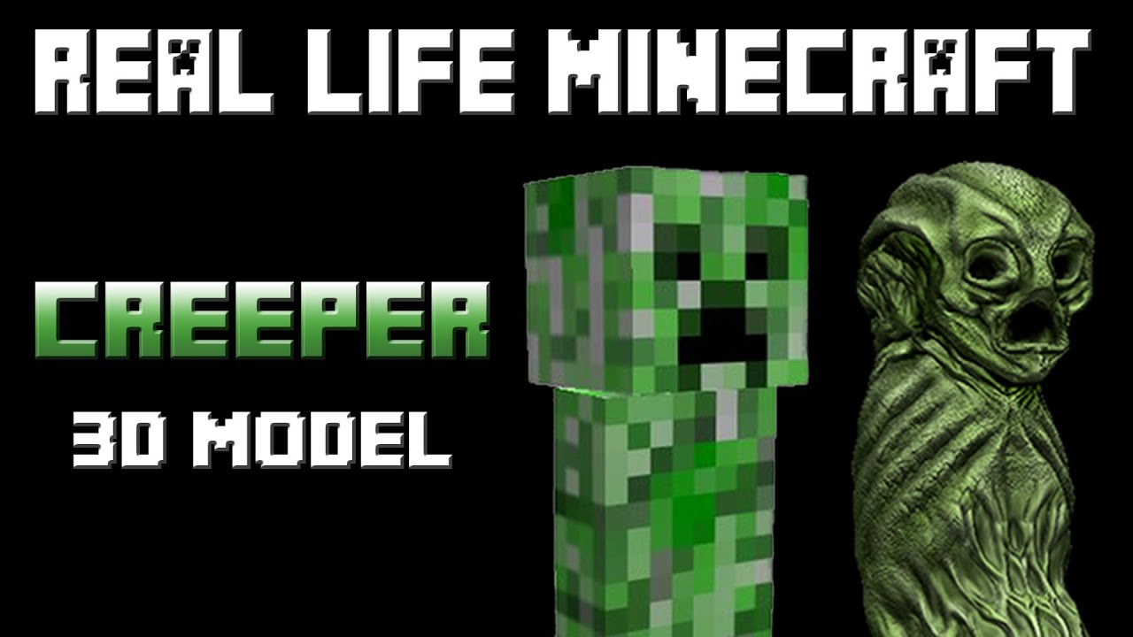 Real Life Minecraft Creeper 3D Model - YouTube