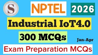 Introduction To Industry 4.0 and IoT|| NPTEL Exam Preparation MCQs pdf 2026 #nptel2026  #nptelexam