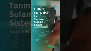 solar enerji ile tarımsal sulama