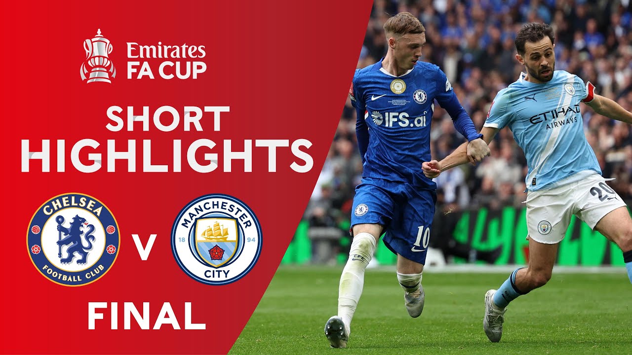 [Highlight] Emirates FA Cup : Chelsea vs Manchester City (16-05-69)
