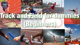 Track and Field for dummies (beginners)