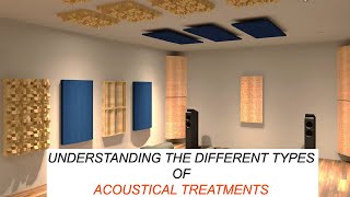 Understanding the Different Types of Acoustical Treatments  Absorption