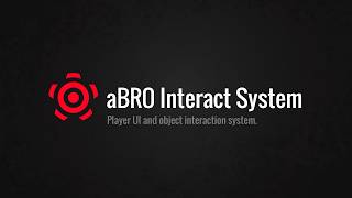 aBRO Interact System 1 1 (Showcase World object interaction system UE4/UE5)