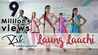 Laung Laachi | Neeru Bajwa | Bollyfolk | Dance Cover | Riz Choreography