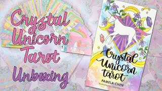 Crystal Unicorn Tarot ☆ Unboxing and Full Flip-Through