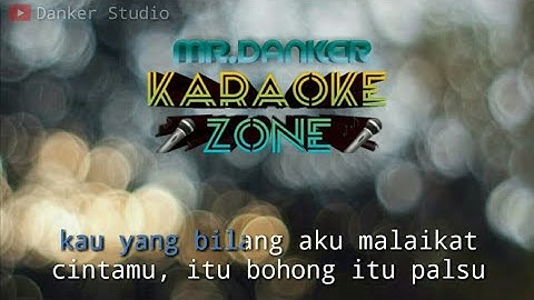 Kapten malaikat cinta (karaoke version) tanpa vokal