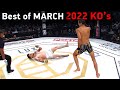 MMA&#39;s Best Knockouts of the March 2022, HD | Part 2