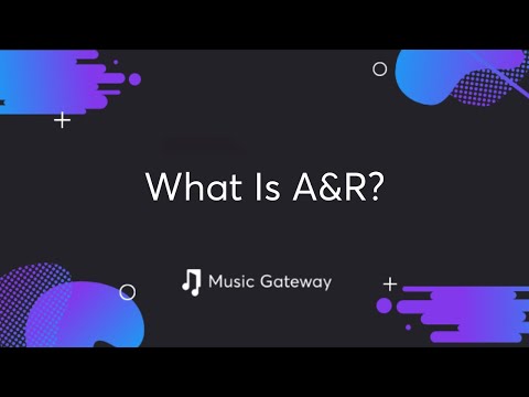 What Is A&R?