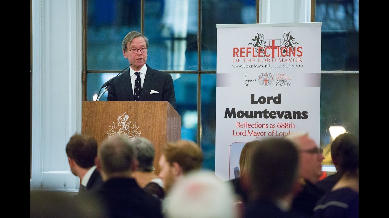 Lord Mountevans' Reflections as 688th Lord Mayor of London