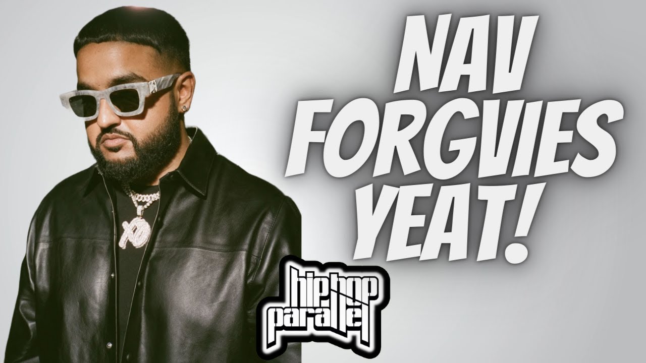 Nav Forgives Yeat for Insulting His New Album!