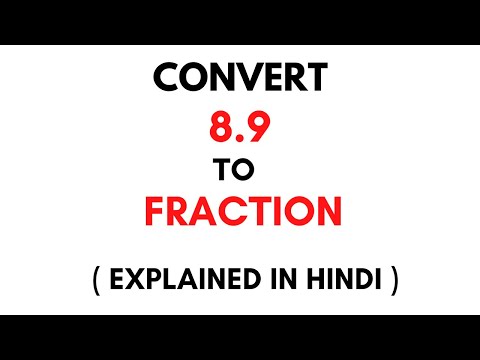 How to convert 8.9 to Fraction || 8.9 as a Fraction ( 8.9 Decimal to Fraction)