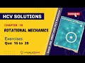Mastering Rotational Mechanics: HC Verma Solutions for JEE, NEET, Q. 16 - 20