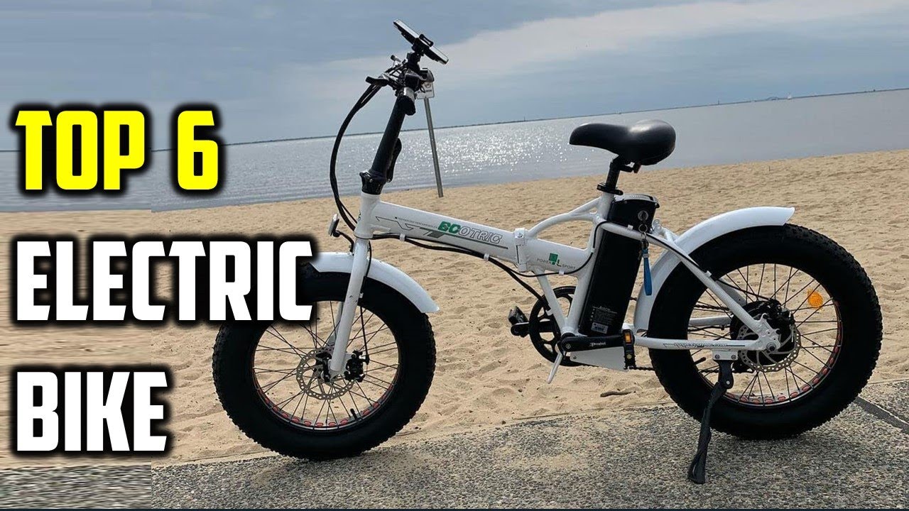 ✅Best Electric Bike 2022-Top 6 Electric Bike Reviews