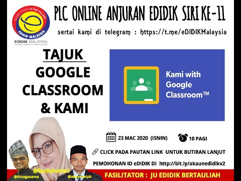 PLC Edidik - Google Classroom & Kami