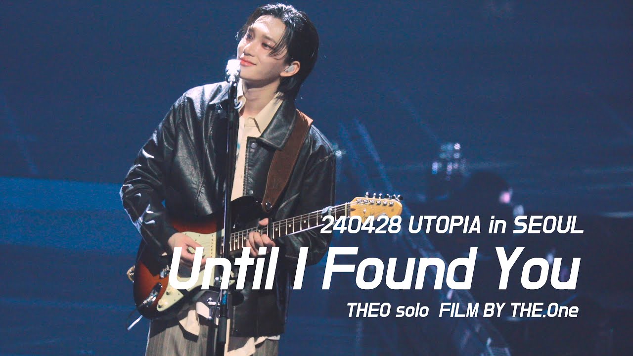 240428 UTOPIA in SEOUL THEO solo Until I Found You - 피원하모니 테오 솔로 직캠