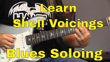 Steve Stine | Using Shell Voicings for Better Blues Soloing | Guitar Lesson