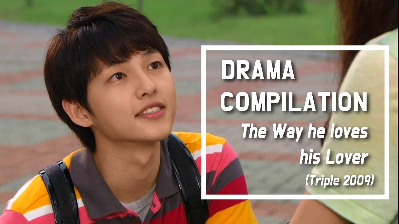 [Triple] Song Joog-Ki's Consistent Love Style♥