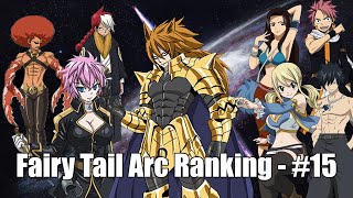 Ranking All Fairy Tail Arcs From Worst to Best - #15 | MattTGM