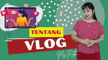 Tutorial Vlog | Definisi Vlog