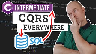 When and How To Apply CQRS in an ASP.NET Core Application With EF Core
