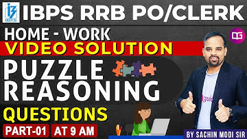 Puzzle Reasoning Tricks | Home Work Questions/Sol | Reasoning by Sachin Modi Sir | IBPS RRB