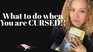 What to do when you are cursed!!!! Video number 1